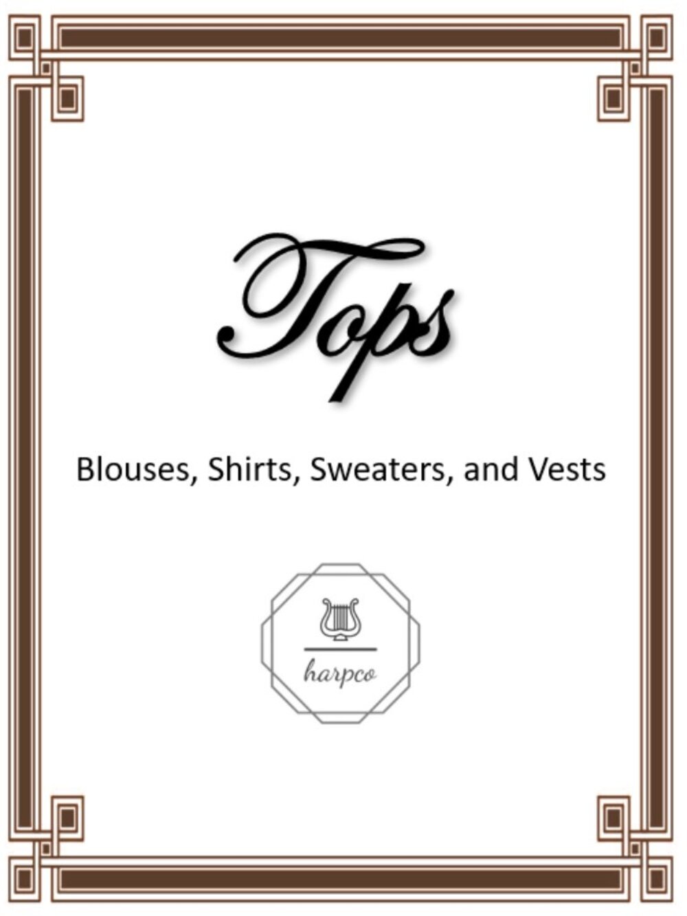 Tops - Blouses, Shirts, Sweaters, Vests